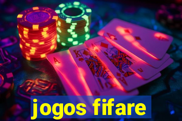 jogos fifare